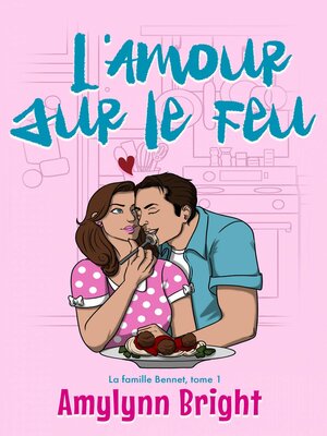 cover image of L'Amour sur le Feu